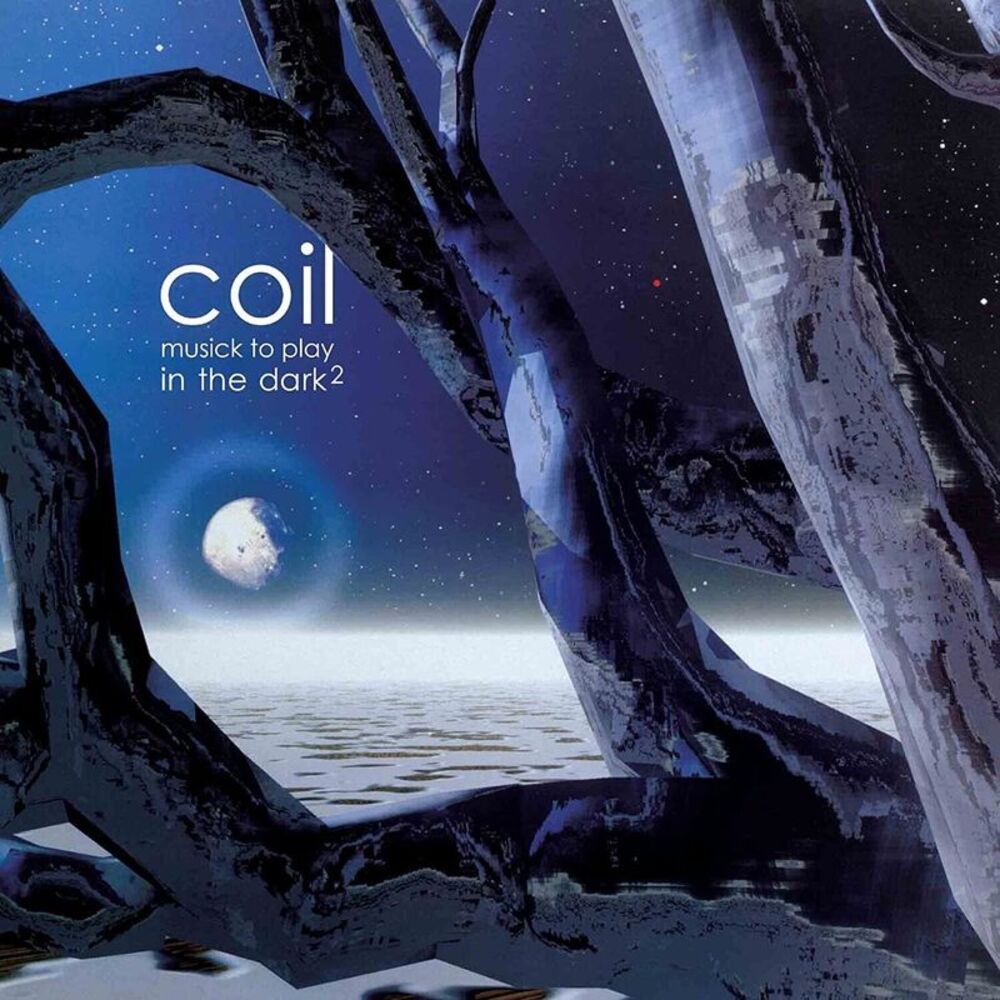Coil - Musick To Play In The Dark 2  CD
